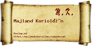Majland Koriolán névjegykártya
